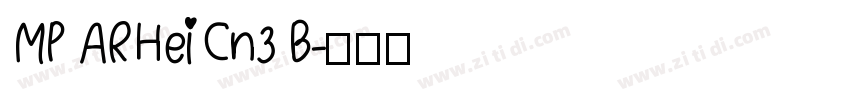 MP ARHeiCn3 B字体转换